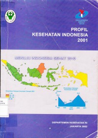 Profil Kesehatan Indonesia 2001