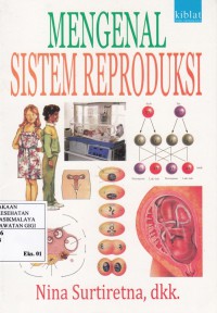Mengenal Sistem Reproduksi