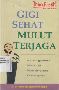 Image of Gigi Sehat Mulut Terjaga