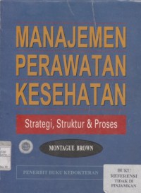 Manajemen Perawatan Kesehatan