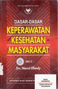 Dasa-dasar Keperawatan Kesehatan Masyarakat