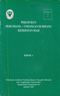 Peraturan Perundang-Undangan di Bidang Kesehatan Haji