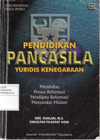 Pendidikan Pancasila Yuridis Kenegaraan