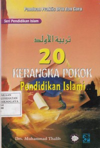Image of 20 Kerangka Pokok Pendidikan Islami