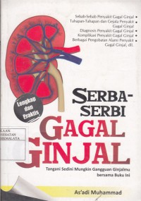 Serba - serbi Gagal Ginjal