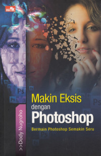 Image of Makin Eksis dengan Photoshop