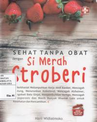 Image of Sehat Tanpa Obat dengan Simerah Stroberi