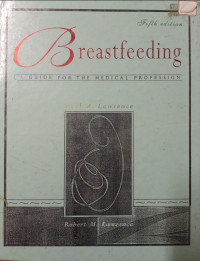 Image of Breastfeeding a guide for the medical profession
