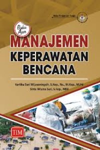 Image of Buku ajar manajemen keperawatan bencana