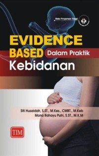 Image of Evidence Based dalam Praktik Kebidanan