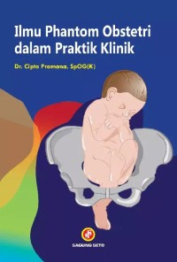 Image of Ilmu phantom dalam praktik klinik edisi 2