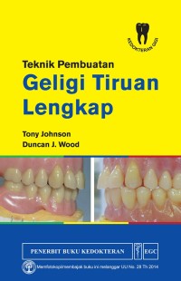 Image of Teknik Pembuatan Geligi Tiruan Lengkap